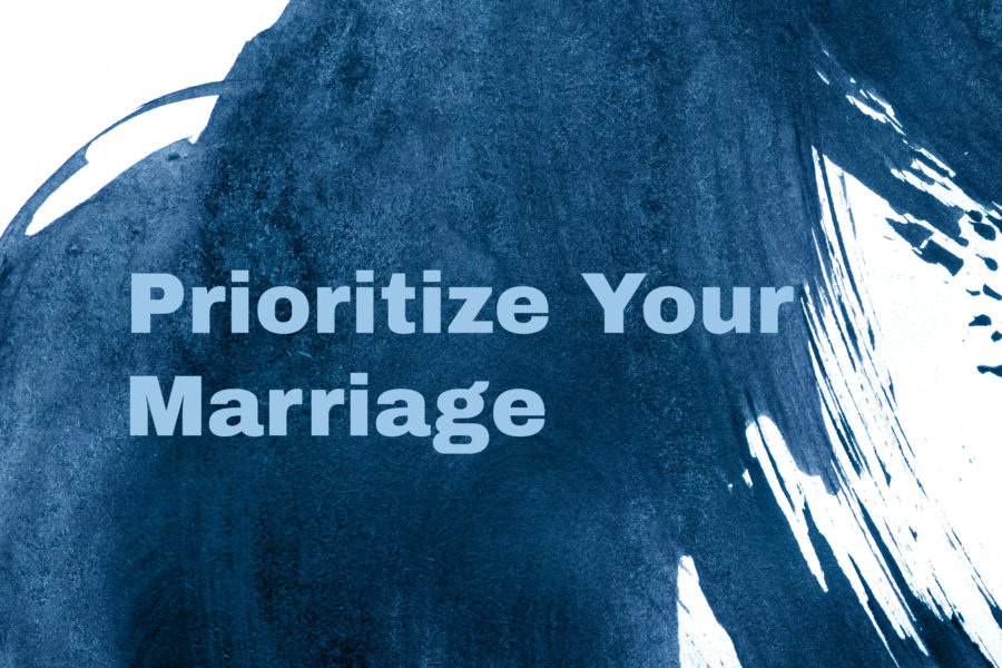 How to Prioritize Your Marriage Breakout