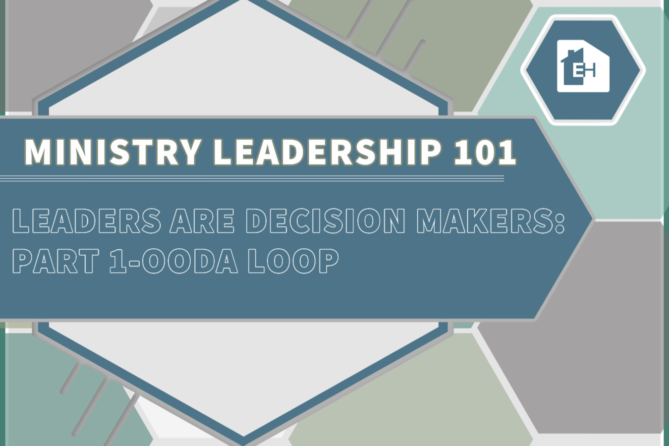 Leaders Are Decision Makers:  Make a Decision (Part One)