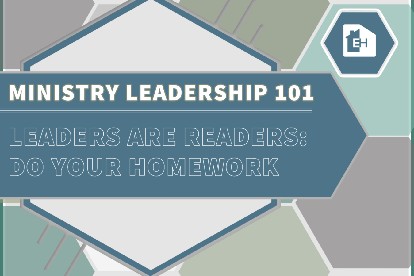 Leaders Are Readers: Do Your Homework