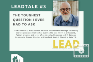Empowered Homes Podcast: LEADtalk: The Toughest Question