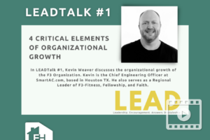 Empowered Homes Podcast: LEADtalk: 4 Critical Elements of Organizational Growth