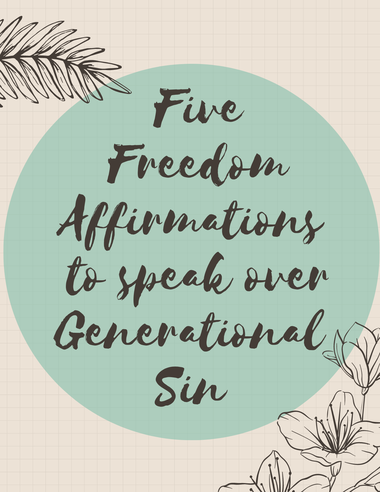 Prayer for Freedom Generational Sin Homes
