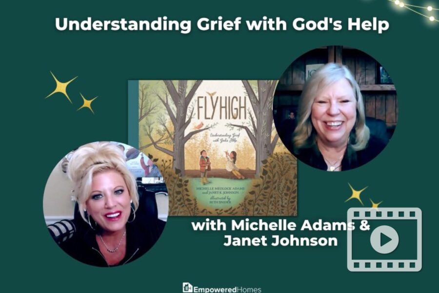 EH Podcast: Understanding Grief with God's Help