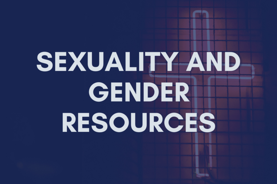 Resources for Questions About Gender and Sexuality