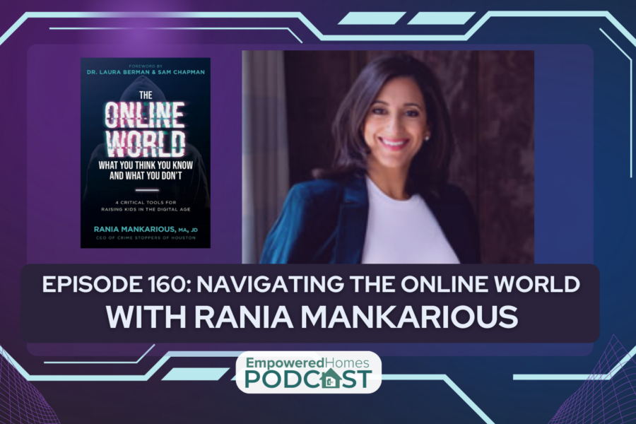 EH Podcast: Episode 160 Tech Talks: Navigating the Online World with Rania Mankarious